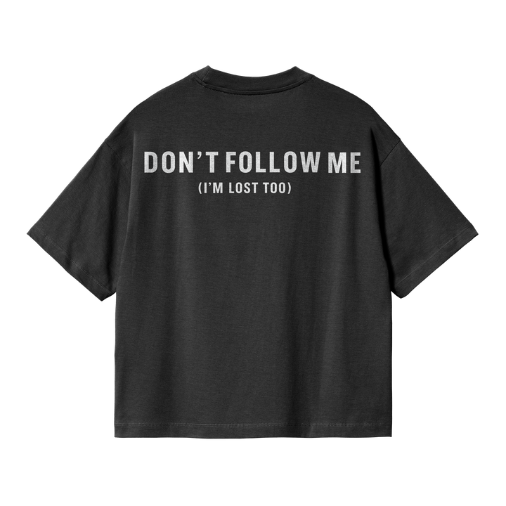 Don´t follow Me